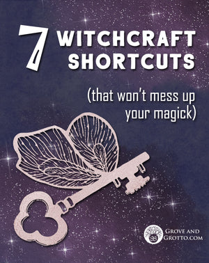Seven witchcraft shortcuts that won't mess up your magick