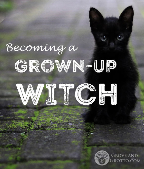 Becoming a grown-up Witch