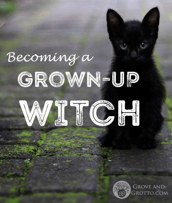 Becoming a grown-up Witch