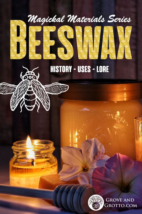 Magickal materials: Beeswax