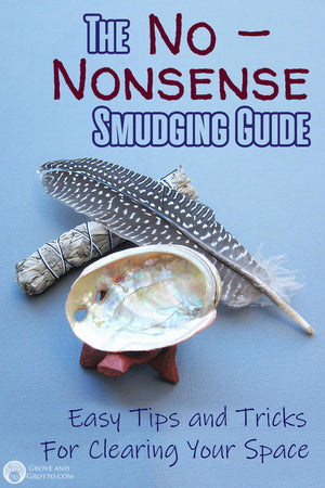 The no-nonsense smudging guide: Easy tips and tricks for clearing your space