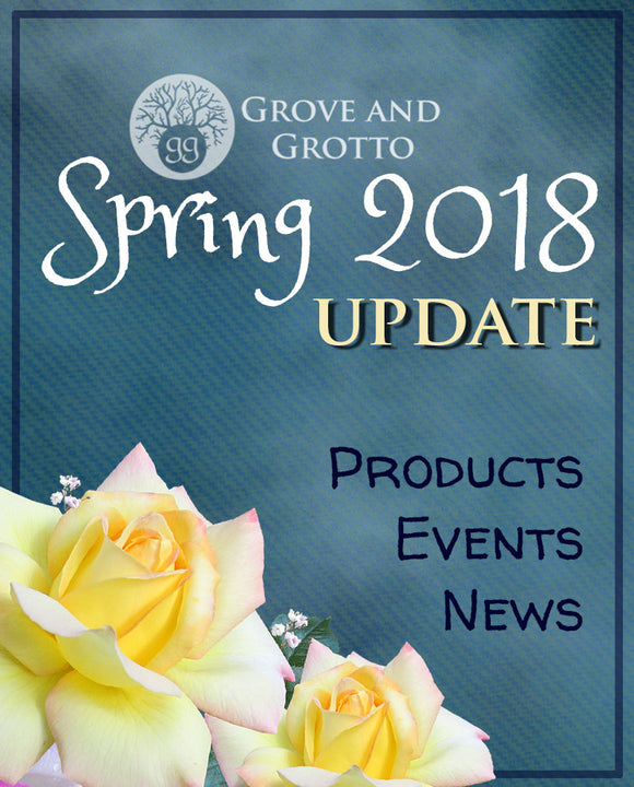 Grove and Grotto Spring 2018 update