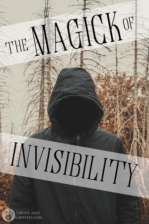 The magick of invisibility