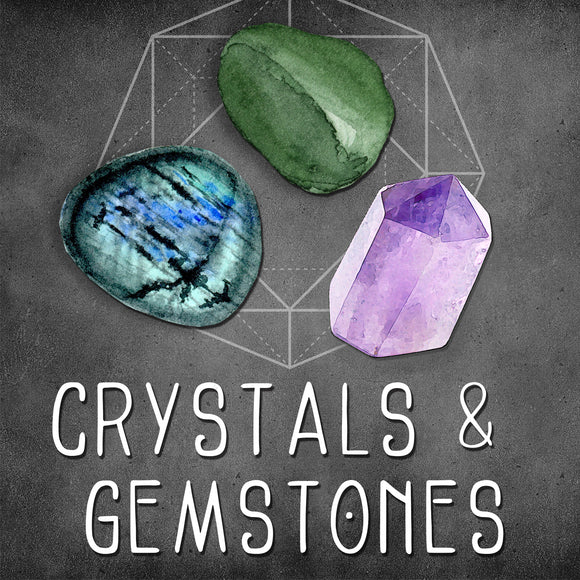 Crystals and Gemstones