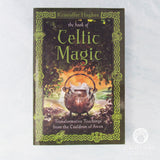 The Book of Celtic Magic by Kristoffer Hughes