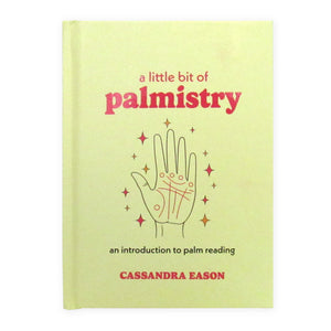 A Little Bit of Palmistry by Cassandra Eason