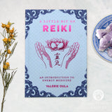 A Little Bit of Reiki by Valeria Oula