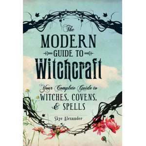 The Modern Guide to Witchcraft by Skye Alexander (Used Book)