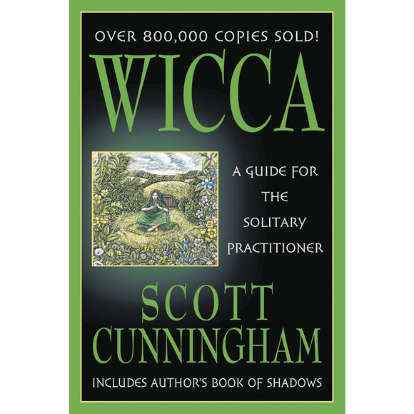 Wicca: A Guide for the Solitary Practitioner by Scott Cunningham (Used Book)