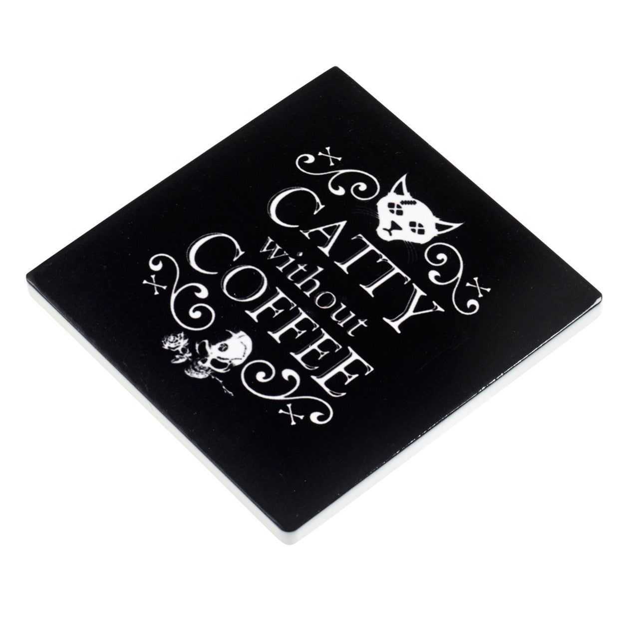 "Catty Without Coffee" Coaster by Alchemy England