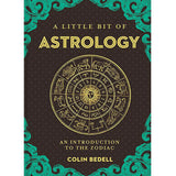 A Little Bit of Astrology by Colin Bedell