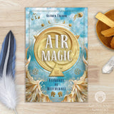 Air Magic by Astrea Taylor