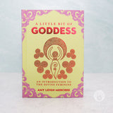 A Little Bit of Goddess by Amy Leigh Mercree