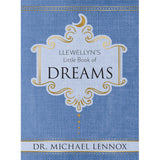 Llewellyn's Little Book of Dreams by Dr. Michael Lennox