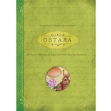 Ostara: Rituals, Recipes & Lore for the Spring Equinox (Llewellyn's Sabbat Essentials #1) by Kerri Connor