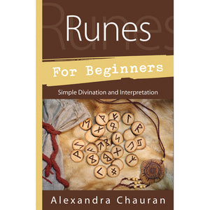 Runes for Beginners by Alexandra Chauran