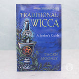 Traditional Wicca by Thorn Mooney