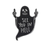 See You In Hell Enamel Pin